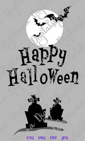 Happy Halloween Sign Cemetary Graveyard Graves Bat Moon Print & Cut SVG Digitals by Hanna 