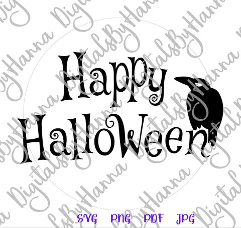Happy Halloween Sign Raven Crow on The Moon Print and Cut SVG Digitals by Hanna 