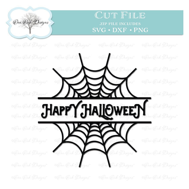 Happy Halloween Split Spider Web SVG One Oak Designs 