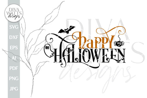 Happy Halloween SVG For Door Hanger For Halloween Ghost SVG Spider SVG Bat svg for Halloween Front Door Sign For Happy Halloween Sign svg SVG Diva Watts Designs 