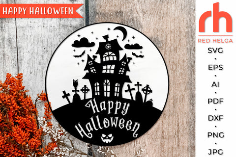 Happy Halloween SVG - Haunted House Cut File SVG RedHelgaArt 