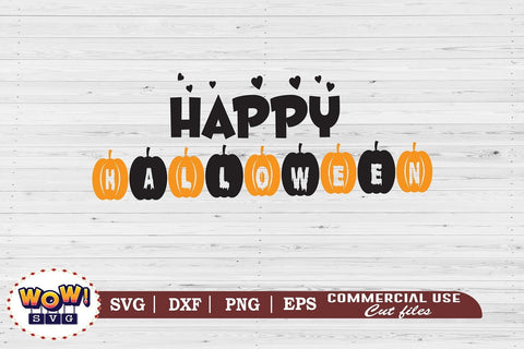 Happy Halloween svg, horror svg, Halloween cutting file, 31st october svg, Halloween svg, Halloween cricut files, halloween, SVG DXF SVG Wowsvgstudio 
