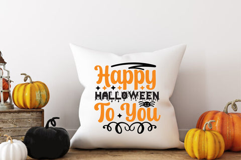 Happy Halloween to you SVG designartist 