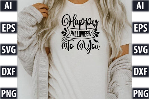 Happy Halloween to you SVG SVGista 