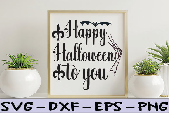 Happy Halloween to you SVG thesvgfactory 