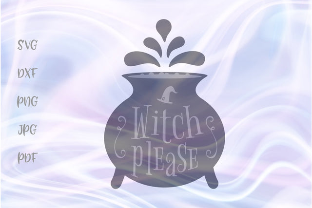 Happy Halloween Witch Please SVG, PNG, DXF, PDF, JPG SVG Digitals by Hanna 