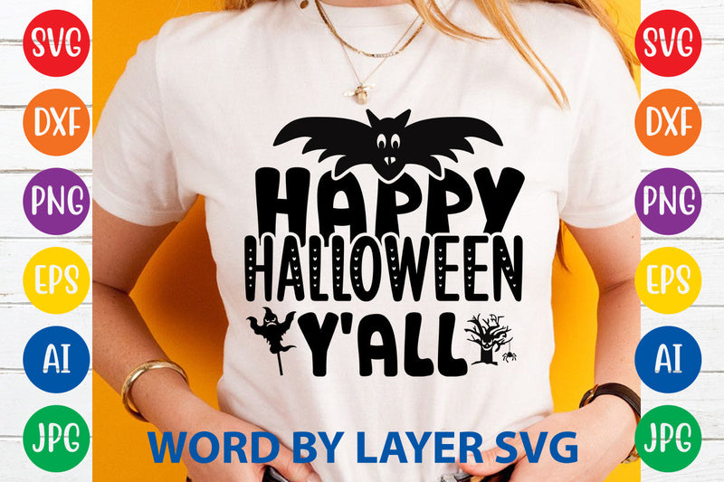 Happy Halloween Y'all, Halloween SVG Design SVG Rafiqul20606 