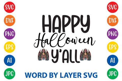 Happy Halloween Y'all, Halloween SVG Design SVG Rafiqul20606 