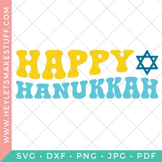 Happy Hanukkah 2 SVG Hey Let's Make Stuff 