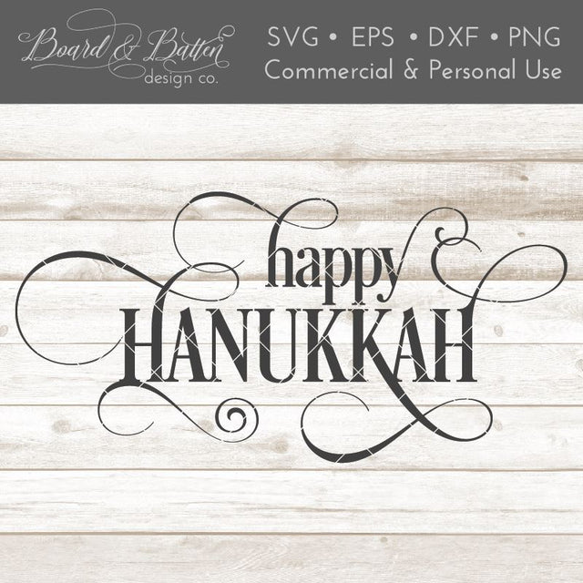 Happy Hanukkah SVG File SVG Board & Batten Design Co 