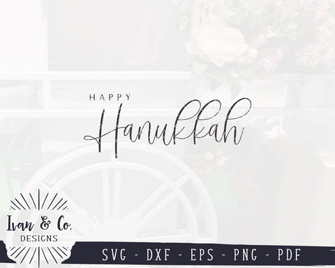 Happy Hanukkah SVG Files | Farmhouse Sign SVG | Winter SVG | Holidays SVG | Cricut | Silhouette | Commercial Use | Digital Cut Files (1092304514) SVG Ivan & Co. Designs 