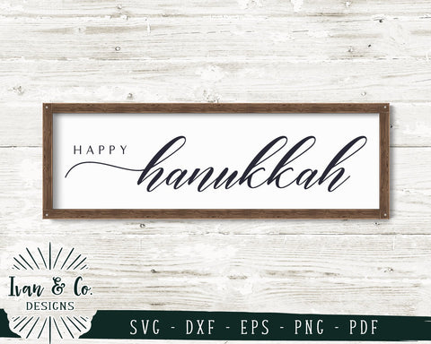Happy Hanukkah SVG Files | Farmhouse SVG | Winter SVG | Holidays SVG | Cricut | Silhouette | Commercial Use | Digital Cut Files (1086907720) SVG Ivan & Co. Designs 