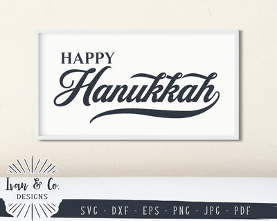 Happy Hanukkah SVG Files | Winter | Holidays | Farmhouse SVG (883673021) SVG Ivan & Co. Designs 