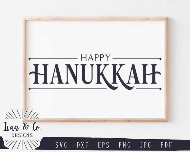 Happy Hanukkah SVG Files | Winter Svg | Holidays Svg | Farmhouse Sign Svg | Commercial Use | Cricut | Silhouette | Digital Cut Files | JPG DXF PNG (1326452151) SVG Ivan & Co. Designs 
