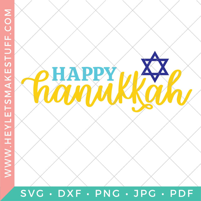 Happy Hanukkah SVG Hey Let's Make Stuff 