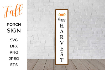 Happy harvest, Fall Porch Sign. Welcome vertical sign SVG LaBelezoka 