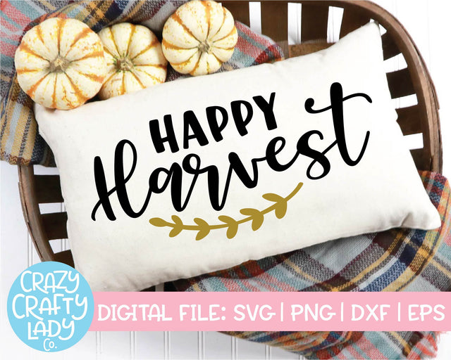 Happy Harvest | Fall SVG Cut File SVG Crazy Crafty Lady Co. 