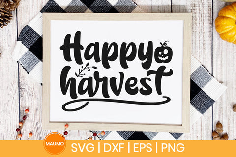 Happy harvest, fall svg quote SVG Maumo Designs 