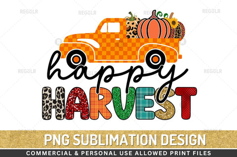 Happy harvest Sublimation Design Sublimation Regulrcrative 