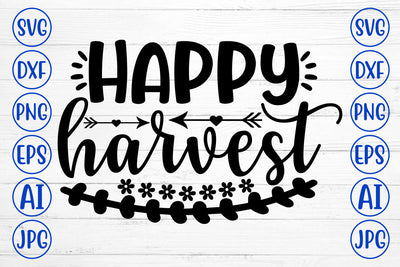 HAPPY HARVEST SVG Cut File SVG Syaman 