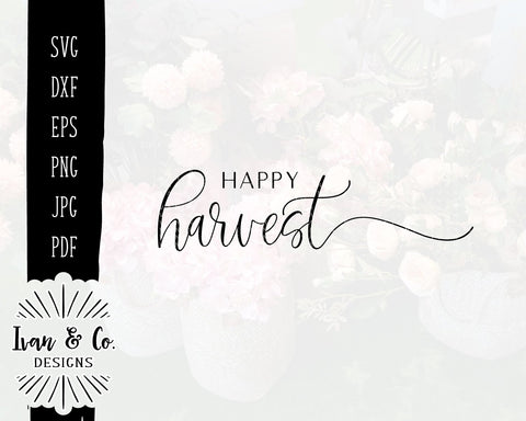 Happy Harvest SVG Files | Fall | Thanksgiving | Autumn SVG (862887517) SVG Ivan & Co. Designs 
