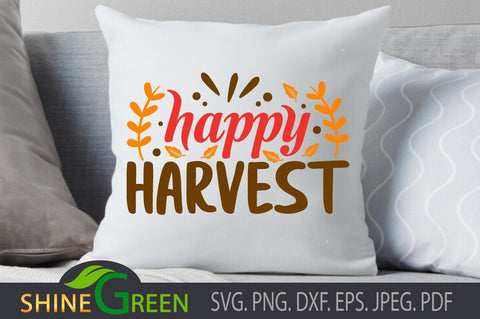 Happy Harvest SVG, PNG, DXF SVG Shine Green Art 