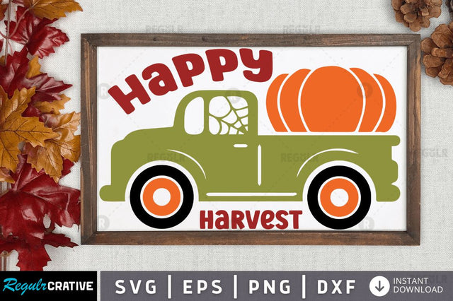 Happy harvest SVG SVG Regulrcrative 