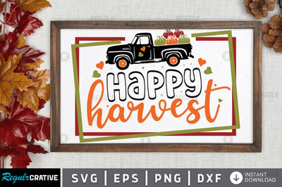 Happy harvest SVG SVG Regulrcrative 
