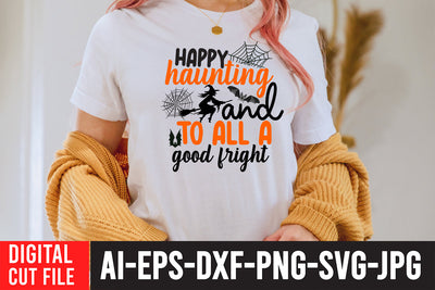 Happy Haunting And To All A Good Fright SVG Design SVG BlackCatsMedia 
