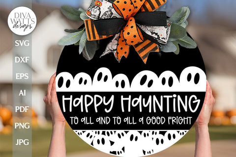 Happy Haunting SVG Halloween Door Hanger SVG Ghost Welcome SVG Halloween Ghost svg Welcome Sign For Door Hanger Halloween Welcome svg File SVG Diva Watts Designs 