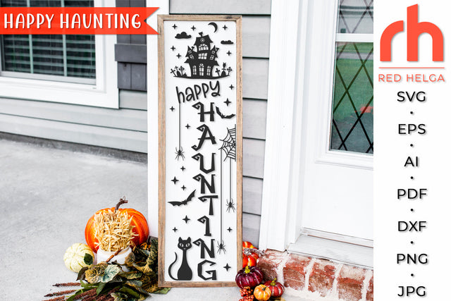 Happy Haunting SVG - Porch Sign Cut File SVG RedHelgaArt 