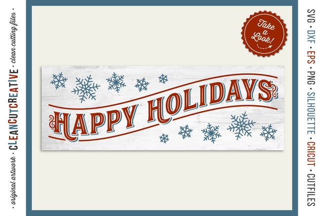 Happy Holidays - long vintage rustic sign Christmas SVG file SVG CleanCutCreative 