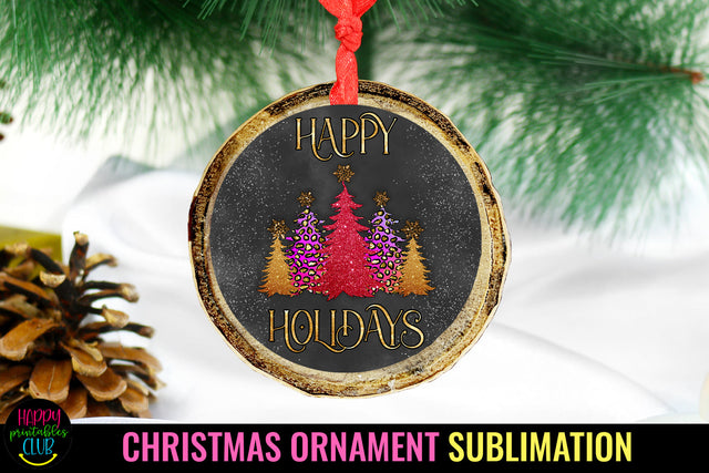 Happy Holidays Ornament Sublimation I Christmas Ornament Sublimation Happy Printables Club 