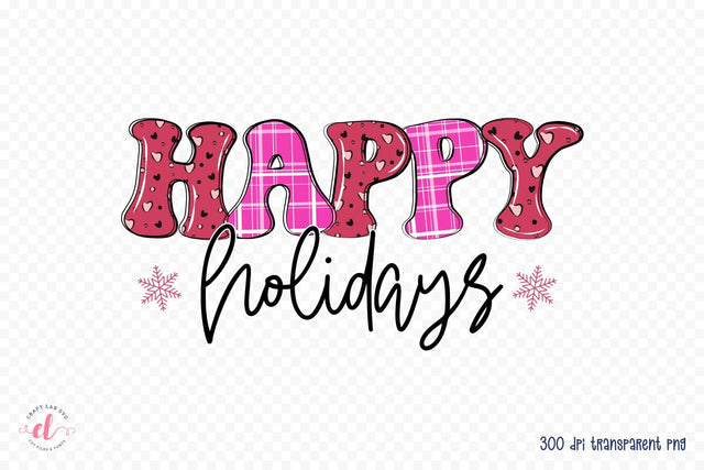 Happy Holidays PNG - Pink Christmas Sublimation Sublimation CraftLabSVG 