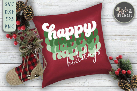 Happy Holidays Retro Christmas SVG SVG Style and Stencil 