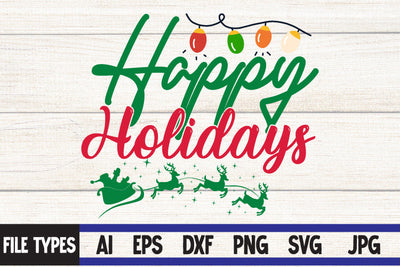 Happy Holidays SVG Cut File , Christmas SVG Bundle SVG BlackCatsMedia 