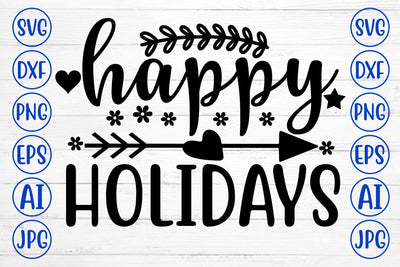 HAPPY HOLIDAYS SVG Cut File SVG Syaman 
