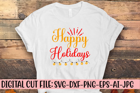 Happy Holidays SVG Cut File SVG Syaman 