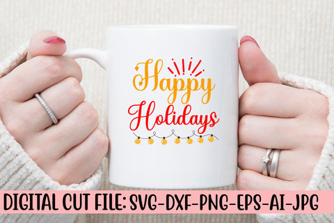 Happy Holidays SVG Cut File SVG Syaman 