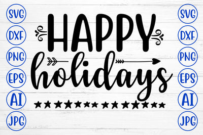 HAPPY HOLIDAYS SVG Cut File SVG Syaman 