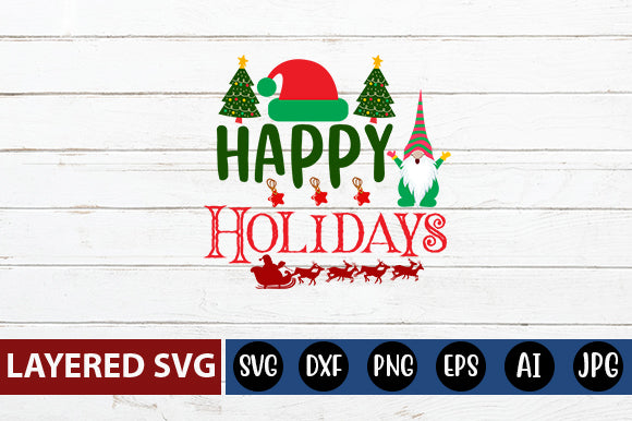 happy Holidays SVG cute file SVG Blessedprint 