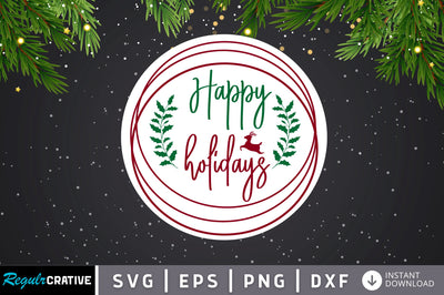 Happy holidays SVG Design SVG Regulrcrative 