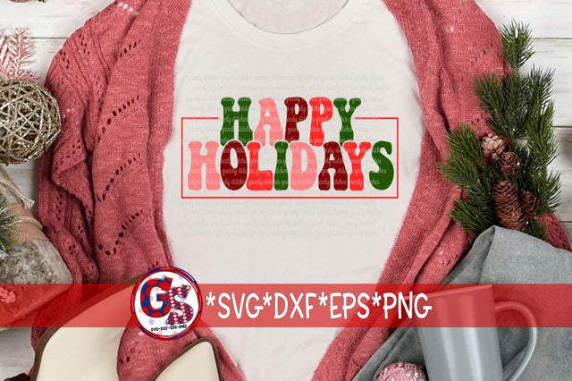 Happy Holidays SVG DXF EPS PNG SVG Greedy Stitches 