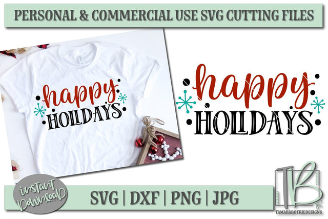 Happy Holidays SVG File, Christmas Cut file SVG TB Designs 