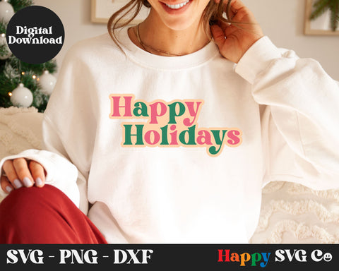 Happy Holidays SVG File SVG The Happy SVG Co 