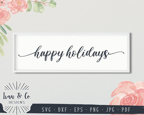 Happy Holidays SVG Files | Christmas | Holidays | Winter SVG (848489687) SVG Ivan & Co. Designs 