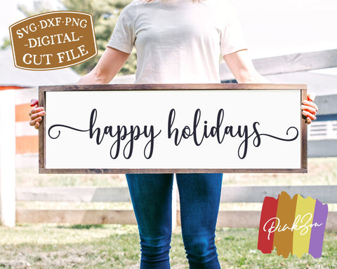 Happy Holidays SVG Files, Christmas Sign Svg, Farmhouse Sign Svg, Commercial Use, Cricut, Silhouette, Digital Cut Files, DXF PNG (1340887005) SVG PinkZou 