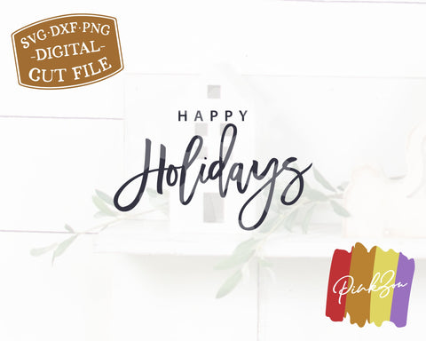 Happy Holidays SVG Files, Christmas Sign Svg, Winter Svg, Farmhouse Sign Svg, Commercial Use, Cricut, Silhouette, Digital Cut Files (1283828802) SVG PinkZou 