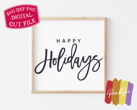 Happy Holidays SVG Files, Christmas Sign Svg, Winter Svg, Farmhouse Sign Svg, Commercial Use, Cricut, Silhouette, Digital Cut Files (1283828802) SVG PinkZou 