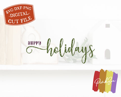 Happy Holidays SVG Files | Christmas Svg | Holidays Svg | Winter Svg | Commercial Use | Cricut | Silhouette | Digital Cut Files (1096798817) SVG PinkZou 